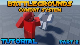 Battlegrounds Combat System Tutorial Part2 Ragdoll Stun Knockback etc [upl. by Aidaas450]