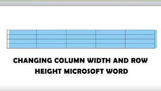 Changing Column Width and Row Height Microsoft Word  Resize table cells in Word [upl. by Chassin]