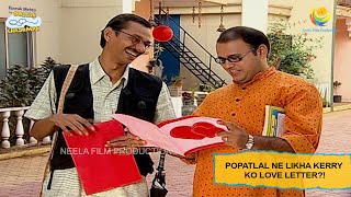 Popatlal Ne Likha Kerry Ko Love Letter I Taarak Mehta Ka Ooltah Chashmah I तारक मेहता  Ep 316 [upl. by Anton]