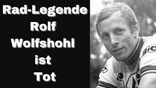 RadLegende Rolf Wolfshohl ist Tot [upl. by Kiri16]