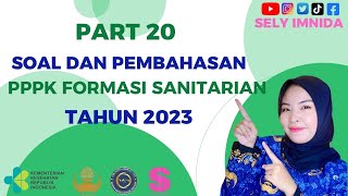 PART 20 SOAL PPPK SANITARIAN 2023 soalsanitarian sanitarian kesling kesehatanlingkungan pppk [upl. by Anaujit]