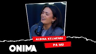 Albina Kelmendi  Pa mu live [upl. by Llerdnam]