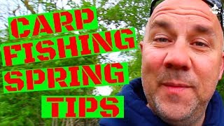 SPRINGTIME CARP FISHING TIPS [upl. by Deeas610]