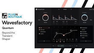 Quantum by Wavesfactory  Next Level Transient Shaper  Tutorial amp Review of Key Features [upl. by Ariajay]