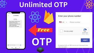 Step by Step Tutorial Implementing Free OTP Verification in React and Firebase [upl. by Ashling]