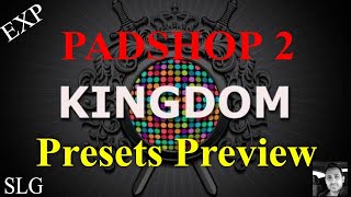 Steinberg Padshop 2  Kingdom  Presets Preview [upl. by Idnarb583]