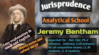 Analytical School  JEREMY BENTHAM 🌼Utilitarianism Individualism 🌼Jurisprudence shortnotes mcqs [upl. by Yenahpets298]