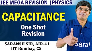 Capacitance class 12 one shot Physics JEE Mega Revision [upl. by Itoyj]