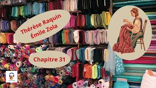 Thérèse Raquin  Émile Zola  Chapitre 31  Livre Audio Gratuit [upl. by Sosthenna787]