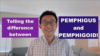 Telling the Difference Between Pemphigus and Pemphigoid [upl. by Odine]