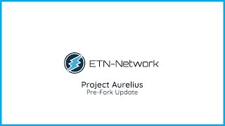 Project Aurelius PreFork Update  Electroneum [upl. by Leann]