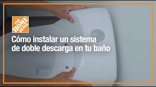 Cómo instalar un sistema de doble descarga en tu baño  Baños  The Home Depot Mx [upl. by Eissirc]