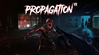 Propagation VR Trailer [upl. by Tessi972]