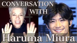 🌈 CONVERSATION WITH JAPANESE ACTOR ❤️ HARUMA MIURA ❤️ [upl. by Venita]