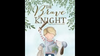 The Brave Knight [upl. by Peirce]