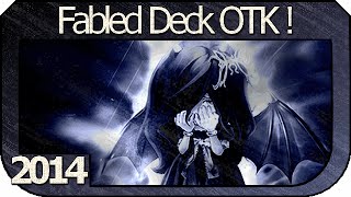 YUGIOH 2014  Fabled Deck OTK [upl. by Trebmer]