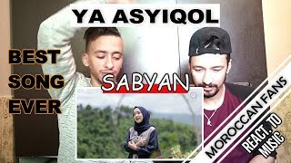 Arab React To  SABYAN  YA ASYIQOL VERSI  MOROCCAN REACT [upl. by Airdnax]