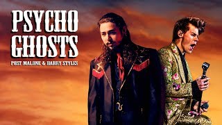 Post Malone Vs Harry Styles  quotPsycho Ghostsquot Mashup [upl. by Lyrahs140]