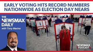 Early voting numbers for both parties are smashing records  The NEWSMAX Daily 110424 [upl. by Dallman]