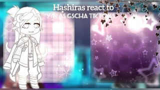 ⚘🌼•Hashiras react yo yn as gacha tiktoks•🌼⚘ [upl. by Akired]