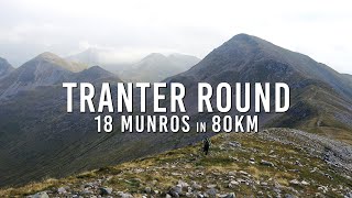 Tranter Round  18 Munros Epic Wild Camping Traverse [upl. by Yatnohs645]