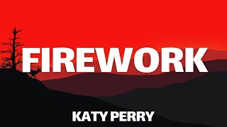 Katy Perry  Firework Lyrics [upl. by Nebur]