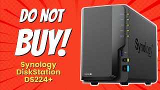 DONT BUY Synology DiskStation DS224 BEFORE WATCHING THIS 🚫 5 Reasons [upl. by June424]