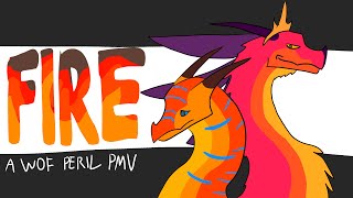 Fire A Wings of Fire Peril PMV [upl. by Hamil]