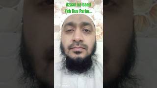 Azaan ke baad Dua parhna  dua saws hadees sahihbukhari motivation allahuakbar islam [upl. by Aeiram]