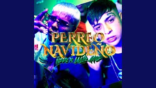 Perreo Navideño feat Lalito Aimar [upl. by Nyluqcaj641]