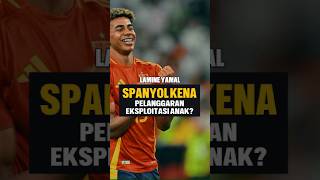 Hukum Di Jerman Haramkan Timnas Spanyol Mainkan Yamal 90 Menit 🚫 [upl. by Sosthenna193]