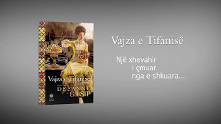 Libri nga Deeanne Gist tani ne shqip Vajza e TifaniseBotimet Living [upl. by Lothair125]