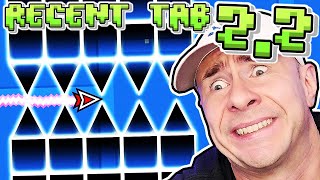 The 22 RECENT TAB on DAY 1 OF THE UPDATE Geometry Dash [upl. by Lehet520]