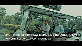 Department of Physical Medicine amp Rehabilitation  Physiotherapy Ahalia Diabetes Hospital Palakkad [upl. by Nnylhtak838]