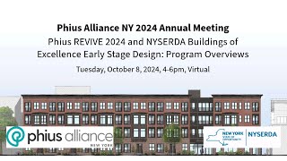 2024 Annual Meeting Phius REVIVE 2024 and NYSERDA BOE Early Stage Design Program Overviews [upl. by Lancaster122]