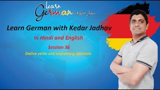 Learn German with Kedar Jadhav in Hindi and English  Session 36 Dative verbs  expressing Opinions [upl. by Ruddy]