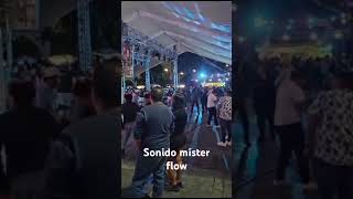 Sonido mr Flow feria teoloyucan [upl. by Kristin]