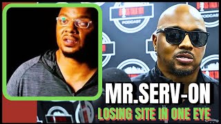 No Limit Records Mr Serv On 1st Time Opening Up on Losing Site in One Eye What Really Happen [upl. by Latrell]