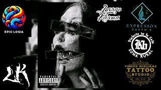 CALLES  Largo Karma FT John Damián EPICOLOGIAro3jc Prodxavierxbeatzdialectodelacalle [upl. by Schulz326]