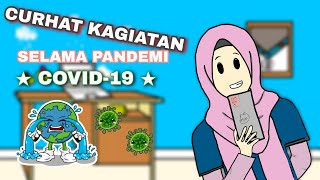 Cerita singkat selama pandemi Covid  19  animasi android [upl. by Lamrej]