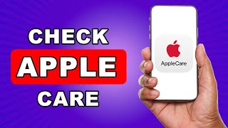 How Do I Know If I Have AppleCare Plus  How To See If You Have AppleCare On iPhone [upl. by Lladnew]