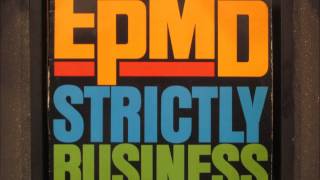 EPMD  Strictly Business Club Mix [upl. by Bixler834]