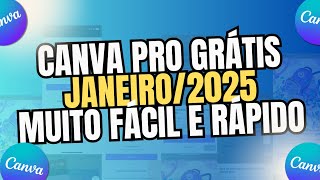 CANVA PRO GRÁTIS 2025 [upl. by Drofdarb]