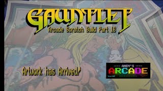 Gauntlet Arcade Cabinet Scratch build Part 16 Artwork [upl. by Francisco]