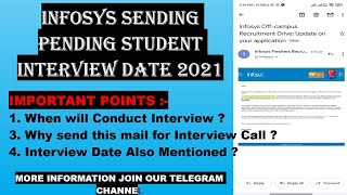 Infosys Sending Pending Mail  MayJune 2021  Interview Date  Not received link  Fill interview [upl. by Leamiba]