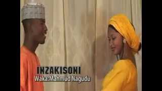 Inzakisoni Mahmud Nagudu Hausa Song [upl. by Gannie]