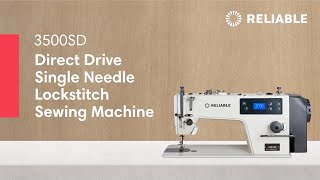 The AllNew 3500SD Single Needle Lockstitch Sewing Machine [upl. by Lorrayne599]