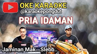 PRIA IDAMAN  KARAOKE PONGDUT [upl. by Silecara]