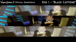 Vampire Hunters 3 OST  End 1 quotBlack Caffeinequot [upl. by Follmer]