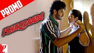 Title Song Promo  ISHAQZAADE  Arjun Kapoor  Parineeti Chopra [upl. by Medovich]